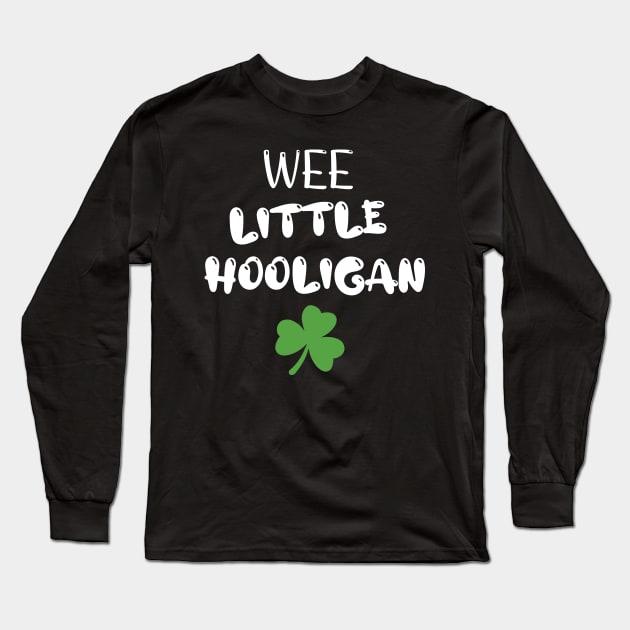 Wee Little Hooligan - Funny Little Hooligan Patrick's Day Long Sleeve T-Shirt by WassilArt